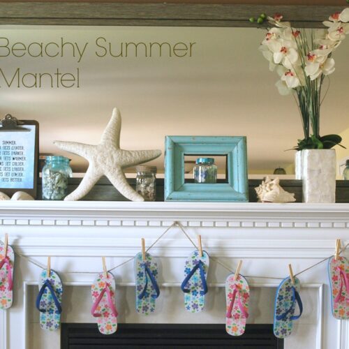 Summer Beachy Mantel