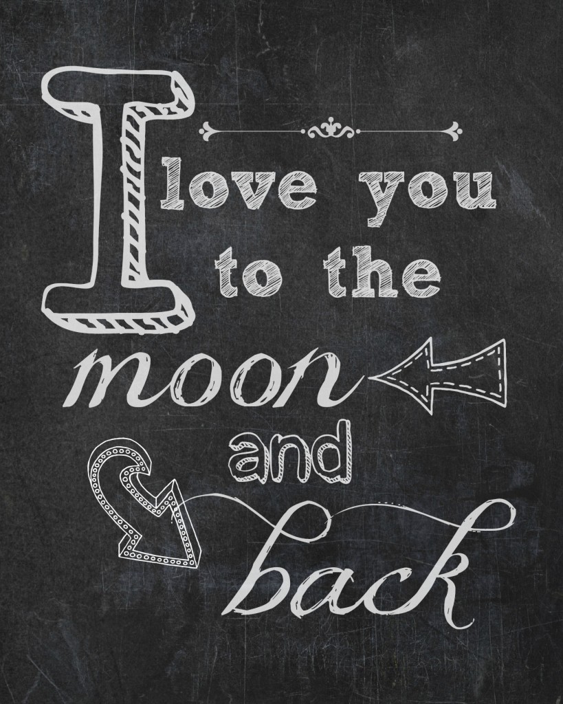 I Love You to the Moon and Back free printable from Endlessly Inspired