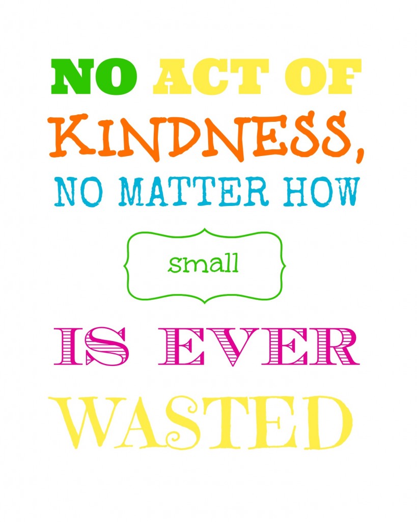 an act of kindness is never wasted essay