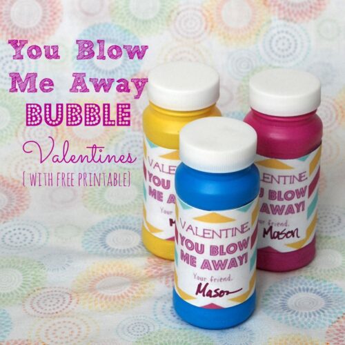 You Blow Me Away Bubble Valentines