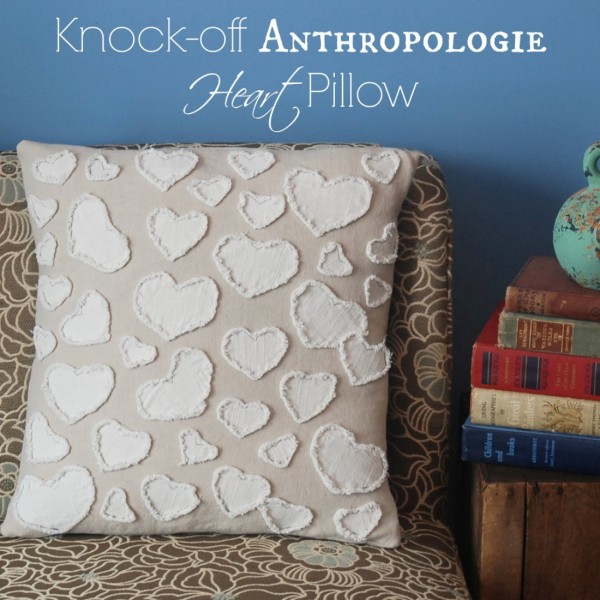 Learn how to make this $198 heart pillow from Anthropologie for less than $10!