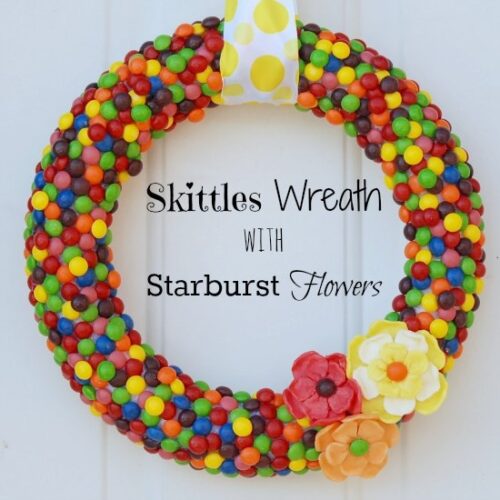 DIY Skittles Wreath with Starburst Flowers