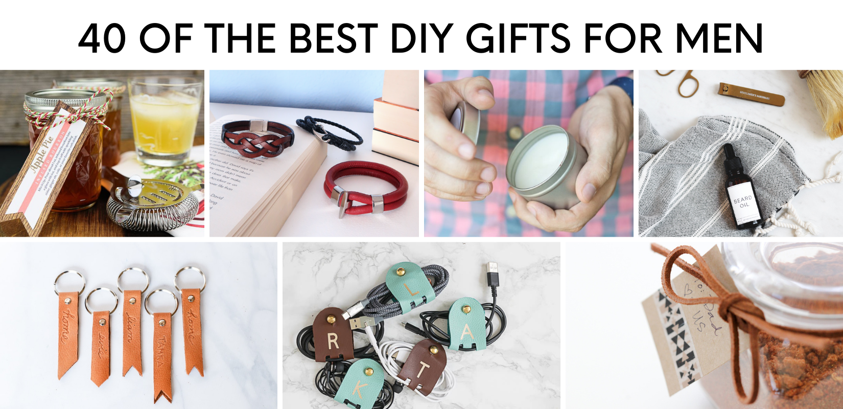40 of the Best DIY Gifts for Men